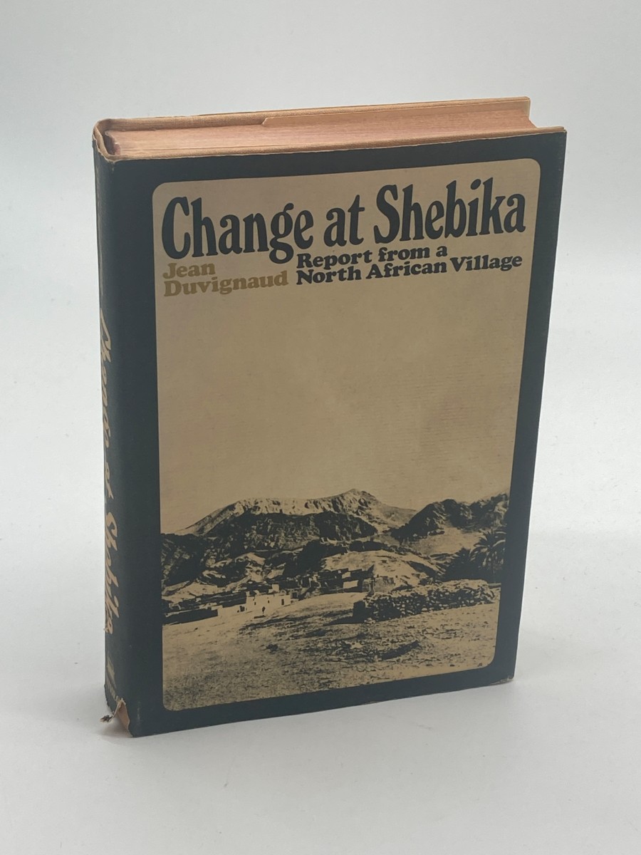 Change At Shebika Report from a North African Village