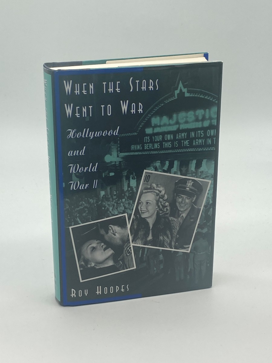 When the Stars Went to War : Hollywood and World War II
