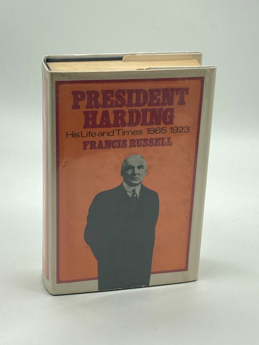 President Harding His Life and Times 1865-1923