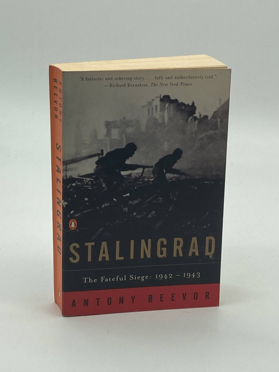 Stalingrad The Fateful Siege: 1942-1943
