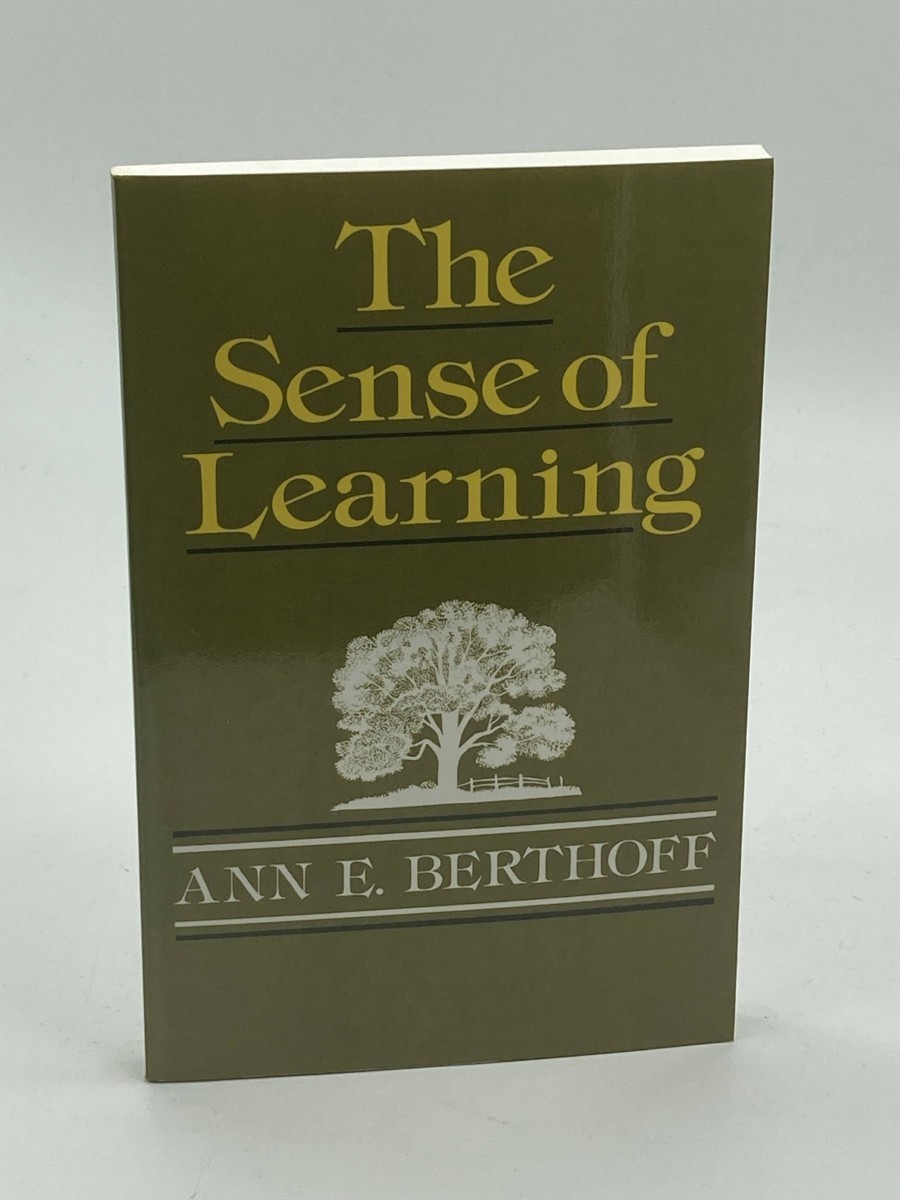 The Sense of Learning (First Printing)