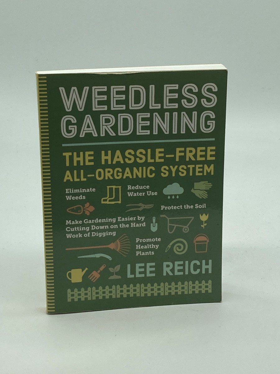 Weedless Gardening