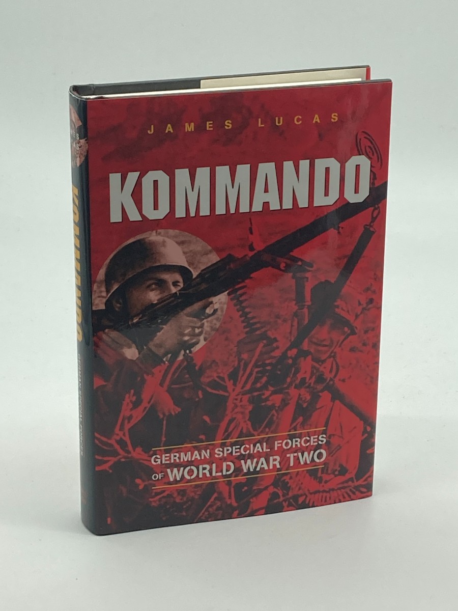 Kommando German Special Forces of World War Two