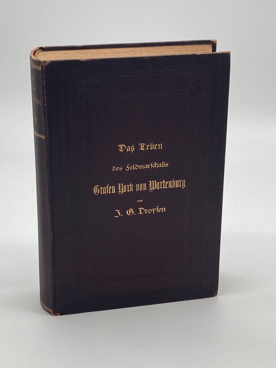 Image for Das Leben Des Feldmarschalls Grafen York Von Wartenburg (1897) Das Leben Des Feldmarschalls Grafen York Von Wartenburg (1897)