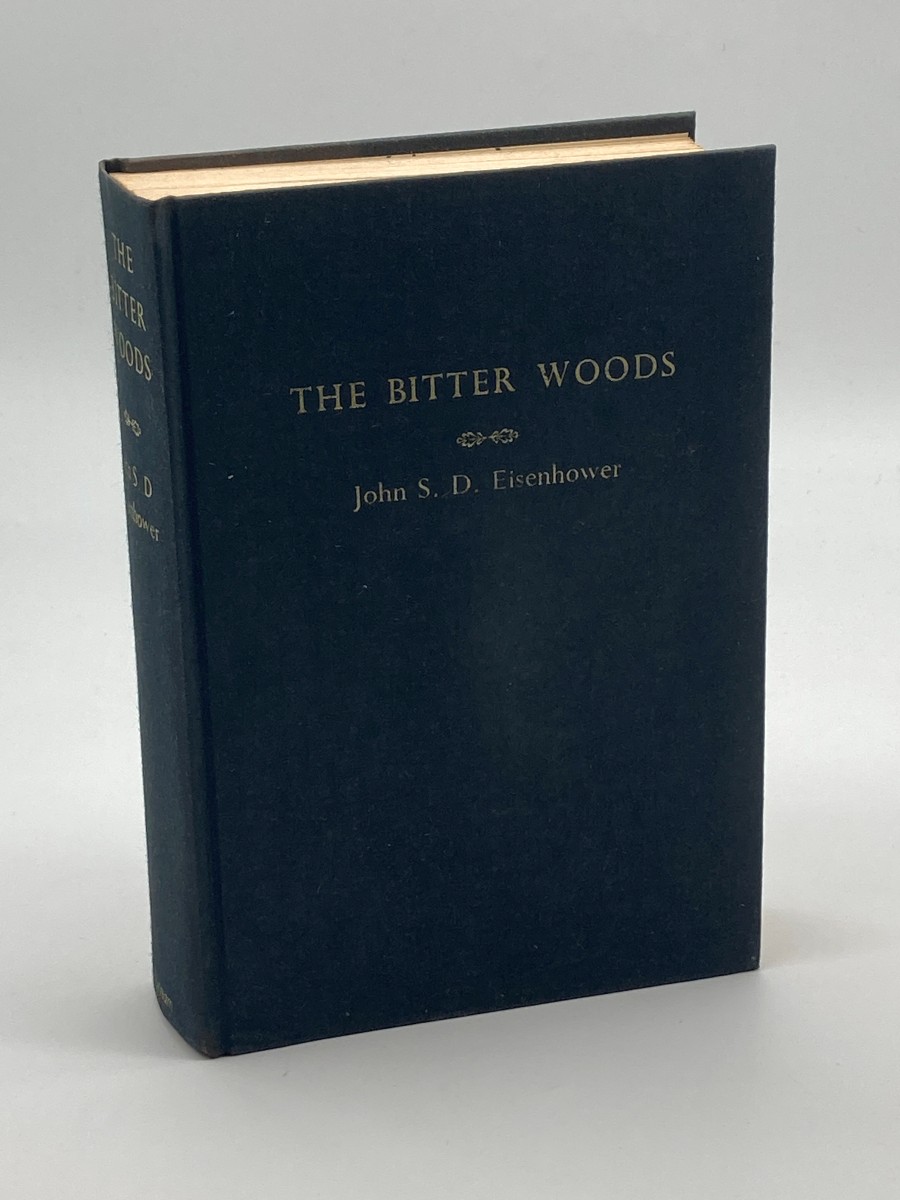 The Bitter Woods The Dramatic Story, Told At all Echelons, of the Crisis That Shook the Western Coalition