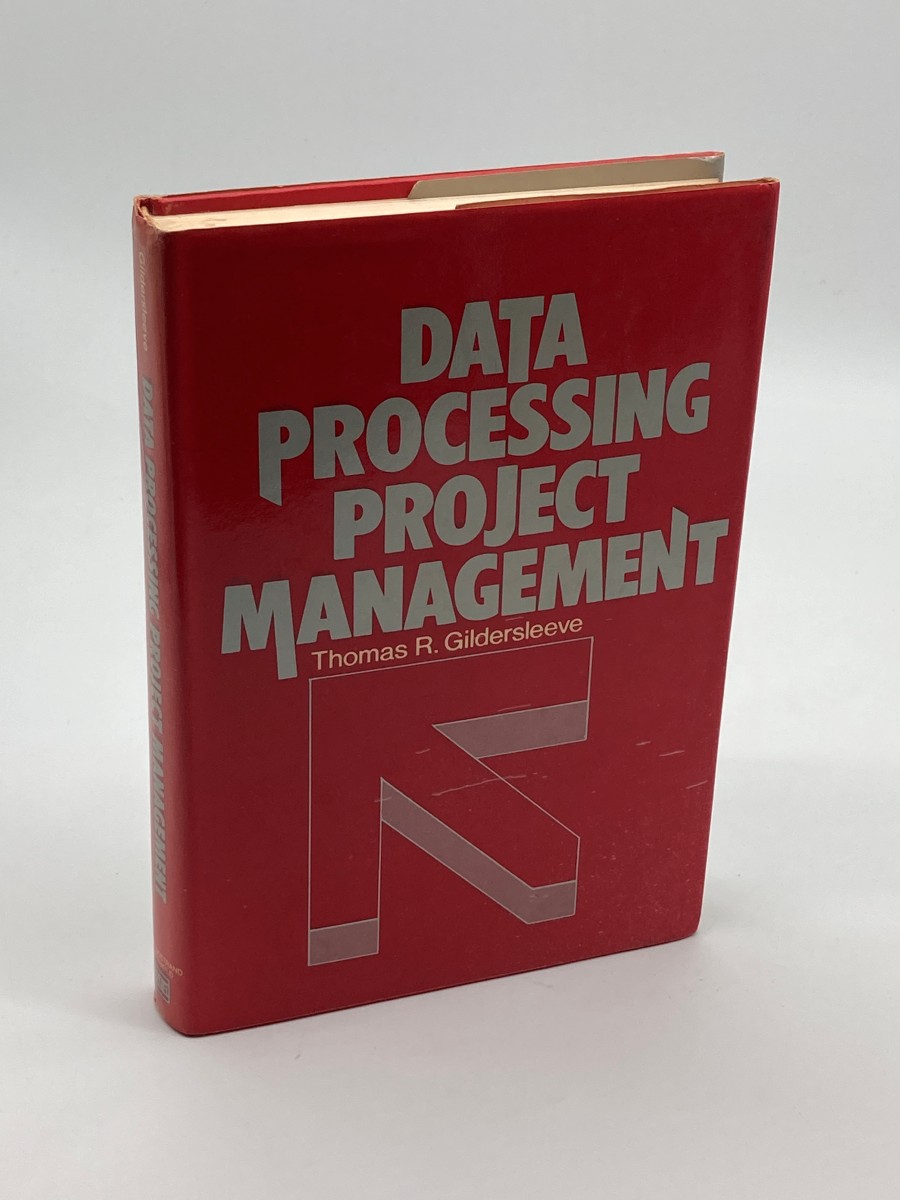 Data Processing Project Management (First Printing)