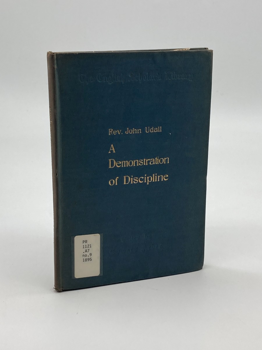 Image for A Demonstration of the Truth - Rev. John Udall (1895) A Demonstration of the Truth - Rev. John Udall (1895)