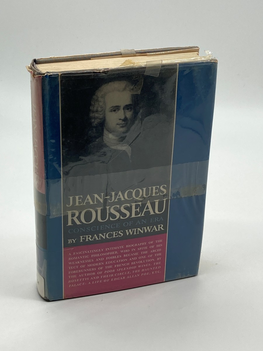 Jean-Jacques Rousseau Conscience of an Era
