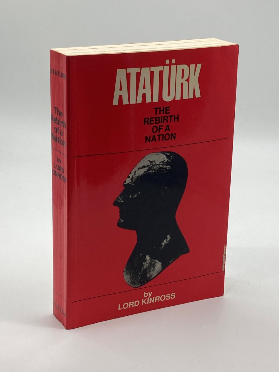 Ataturk The Rebirth of a Nation