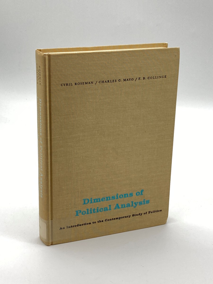 Dimensions of Political Analysis An Introduction to the Contemporary Study