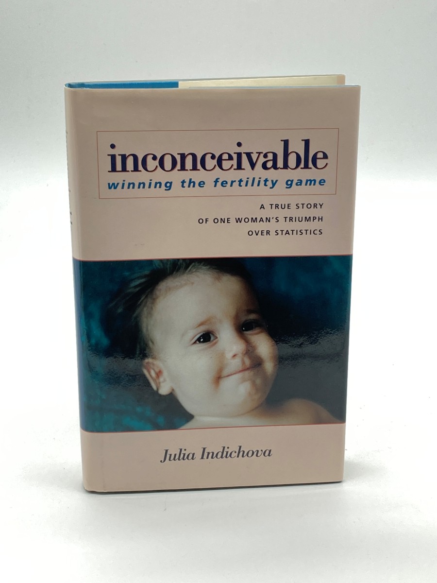 Inconceivable (First Printing) Winning the Fertility Game