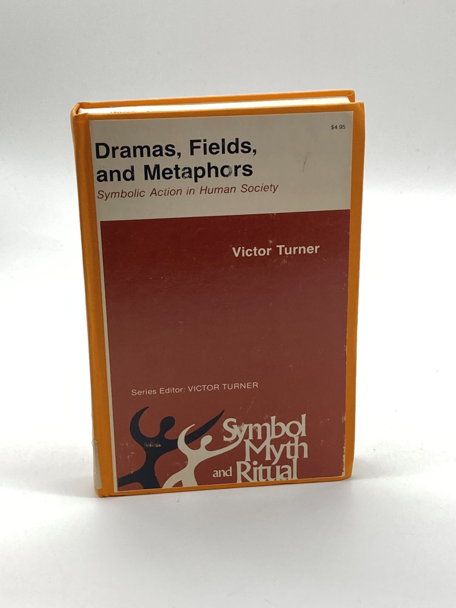 Dramas, Fields, and Metaphors Symbolic Action in Human Society