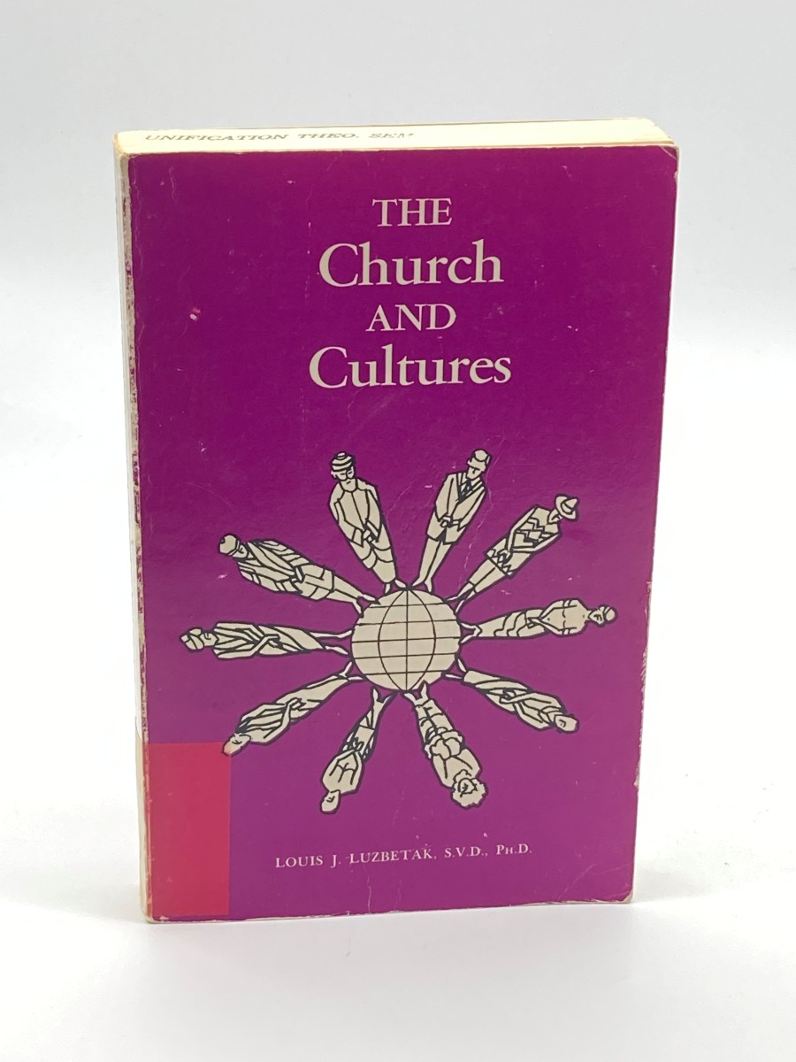 Church and Cultures An Applied Anthropology for the Religion Worker
