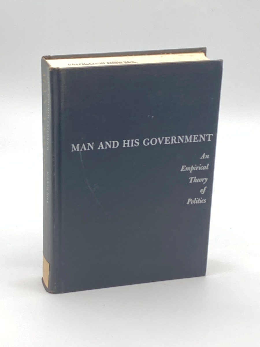 Man and His Government; an Empirical Theory of Politics