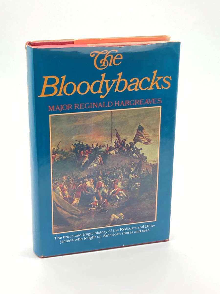The Bloodybacks The British Serviceman in North America and the Caribbean 1655-1783