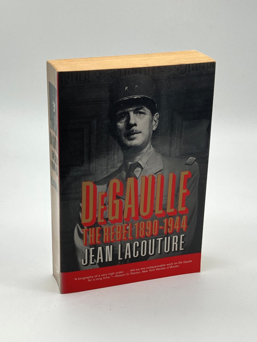Degaulle The Rebel 1890-1944