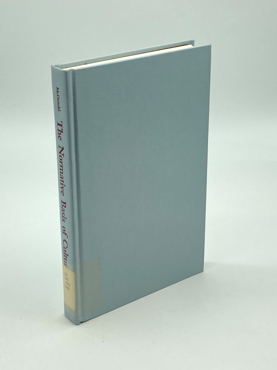 The Normative Basis of Culture A Philosophical Inquiry