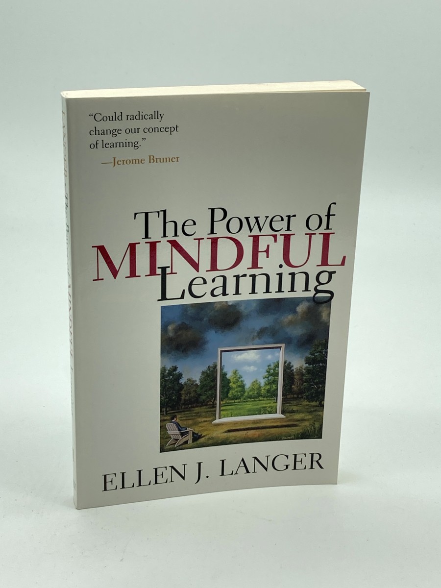 The Power of Mindful Learning