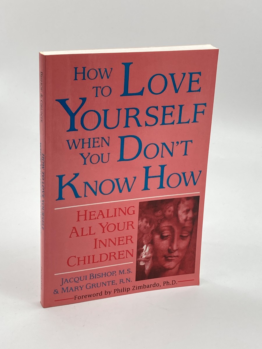 How to Love Yourself when You Don't Know How Healing all Your Inner Children
