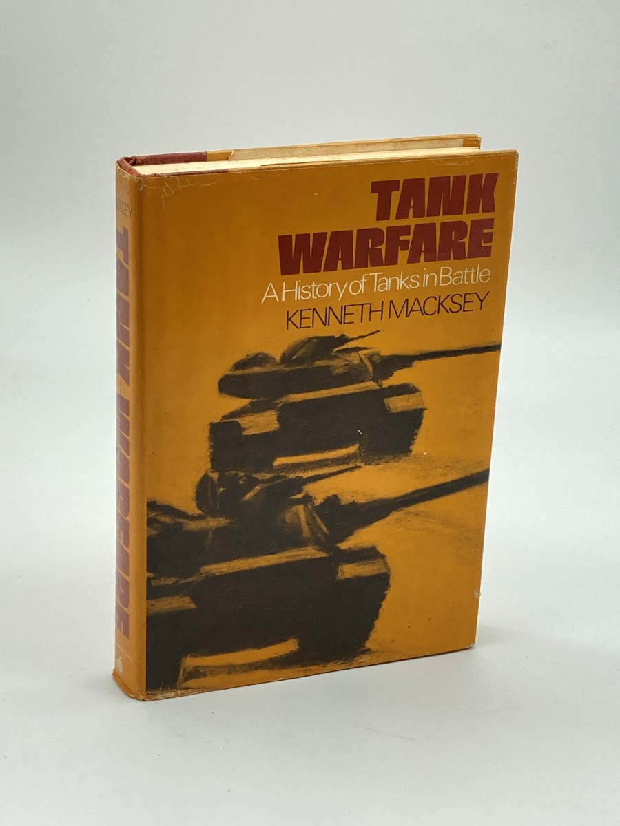 Tank Warfare a History of Tanks in Battle