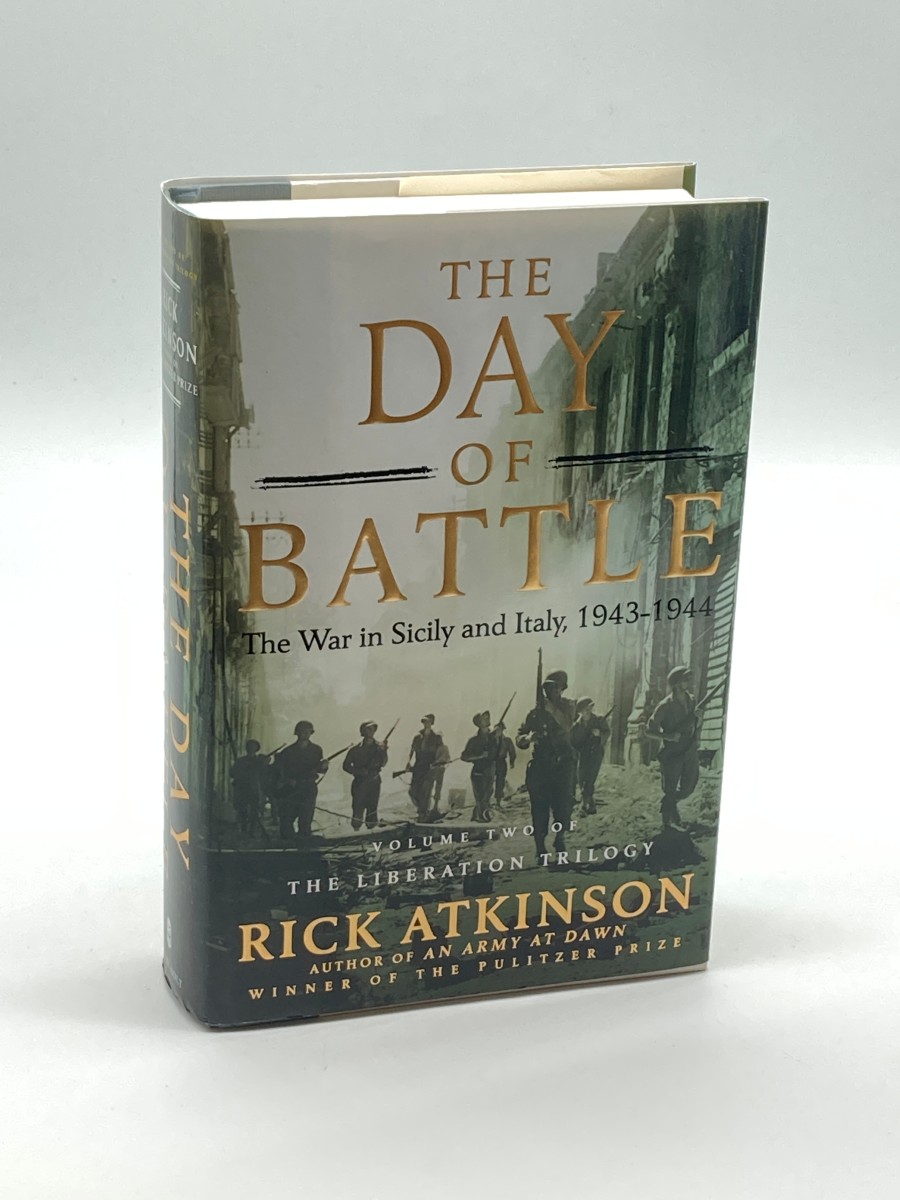 The Day of Battle (First Printing) The War in Sicily and Italy, 1943-1944