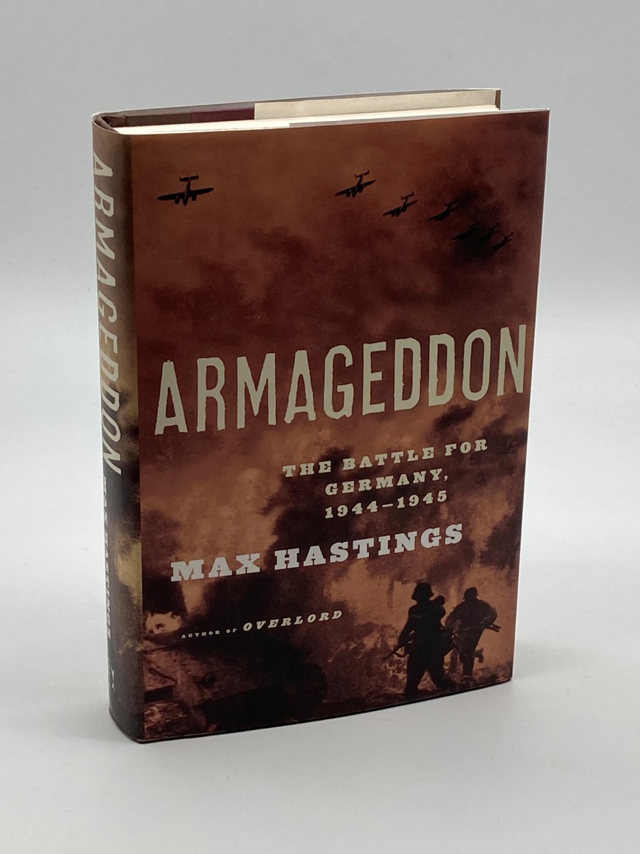 Armageddon The Battle for Germany, 1944-1945
