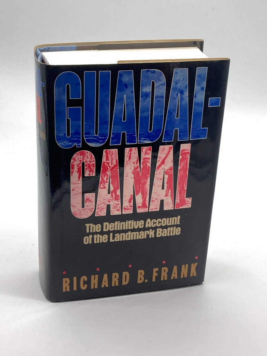 Guadalcanal The Definitive Account of the Landmark Battle