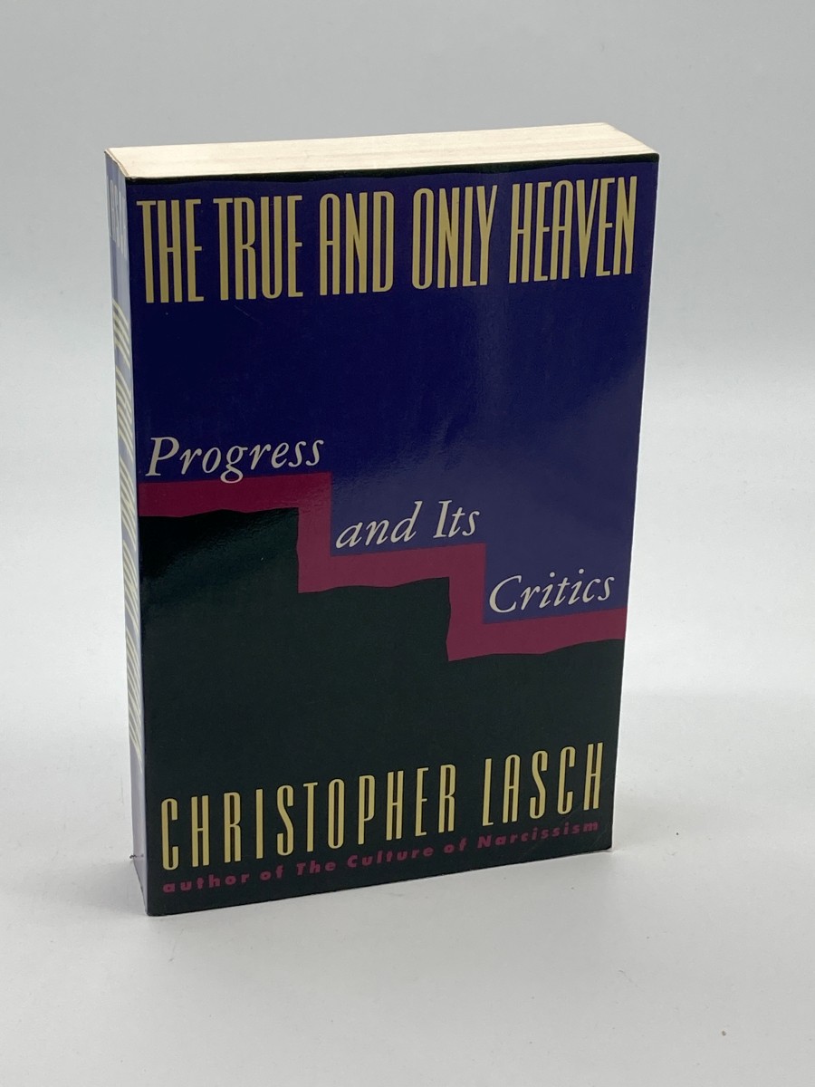 The True and Only Heaven Progress and its Critics