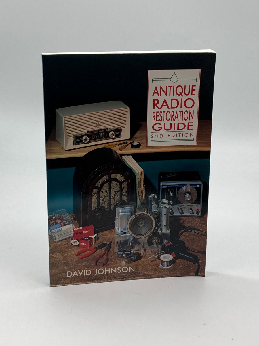 Antique Radio Restoration Guide