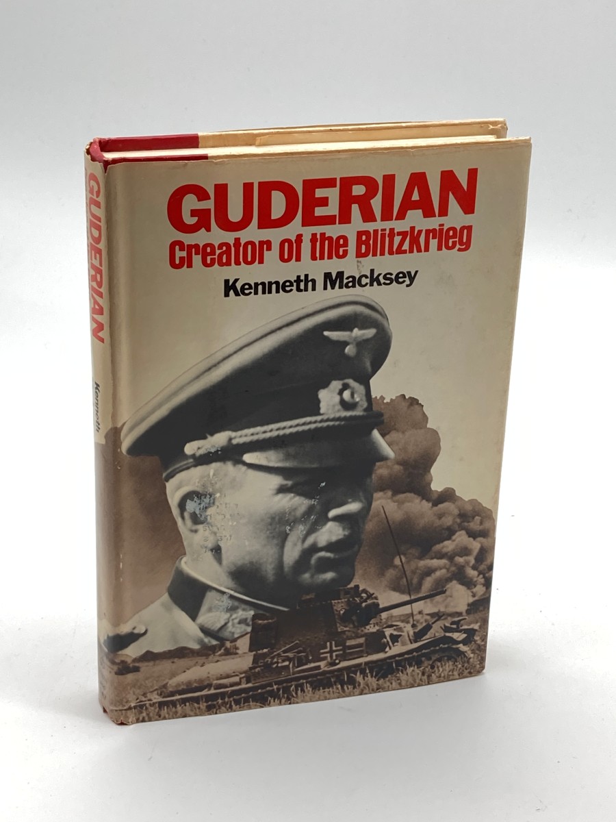 Guderian Creator of the Blitzkrieg