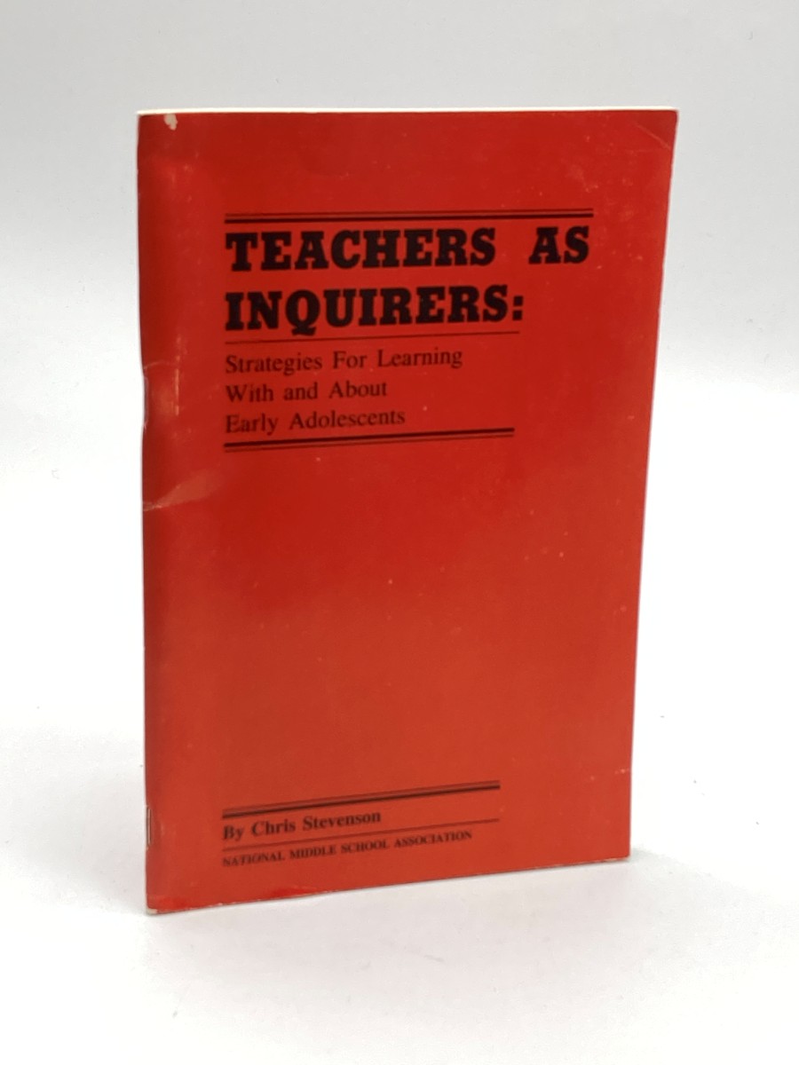 Teachers As Inquirers: Strategies for Learning with and about Early Adolescents