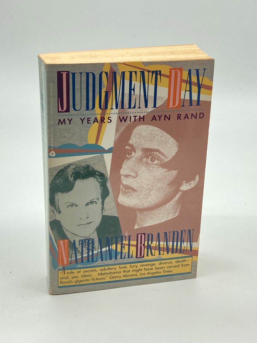 Judgment Day My Years with Ayn Rand