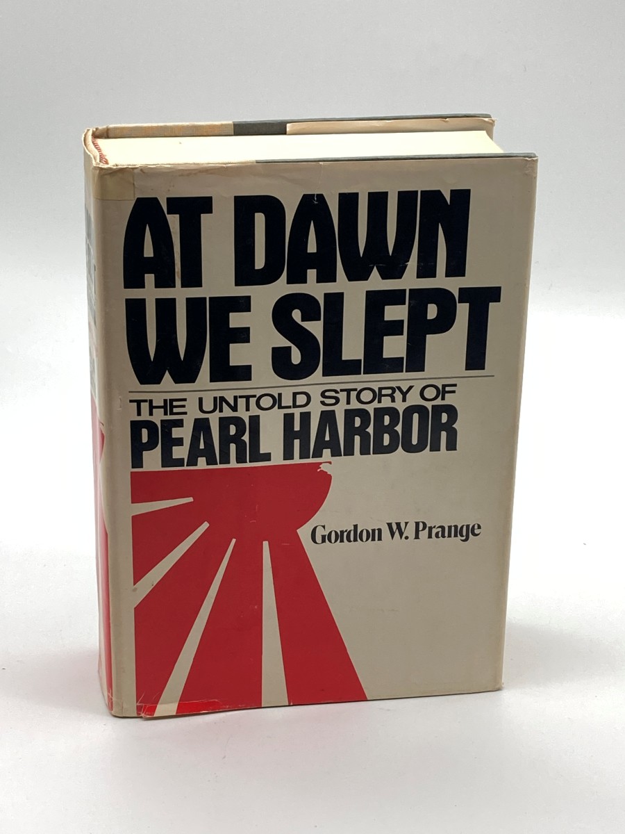 At Dawn We Slept (First Printing) The Untold Story of Pearl Harbor
