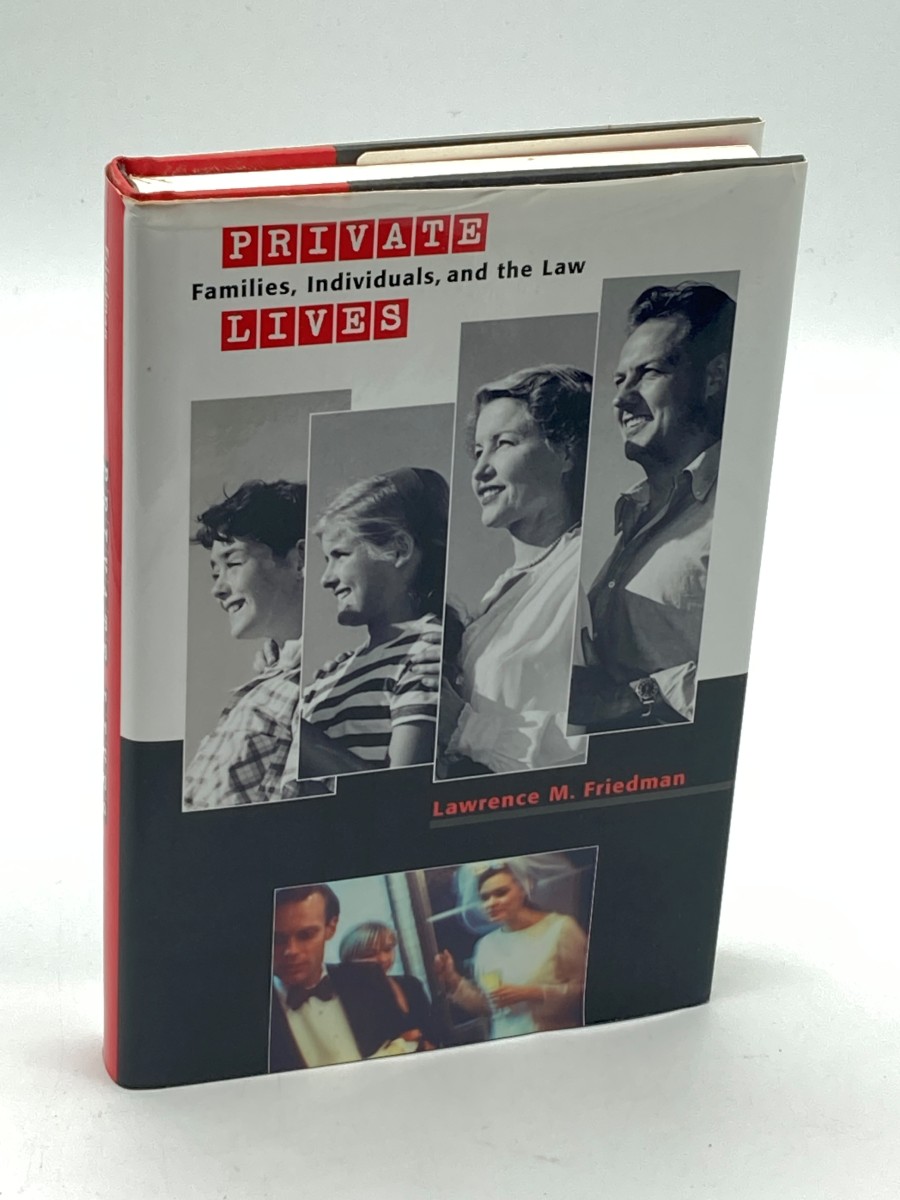 Private Lives Families, Individuals, and the Law