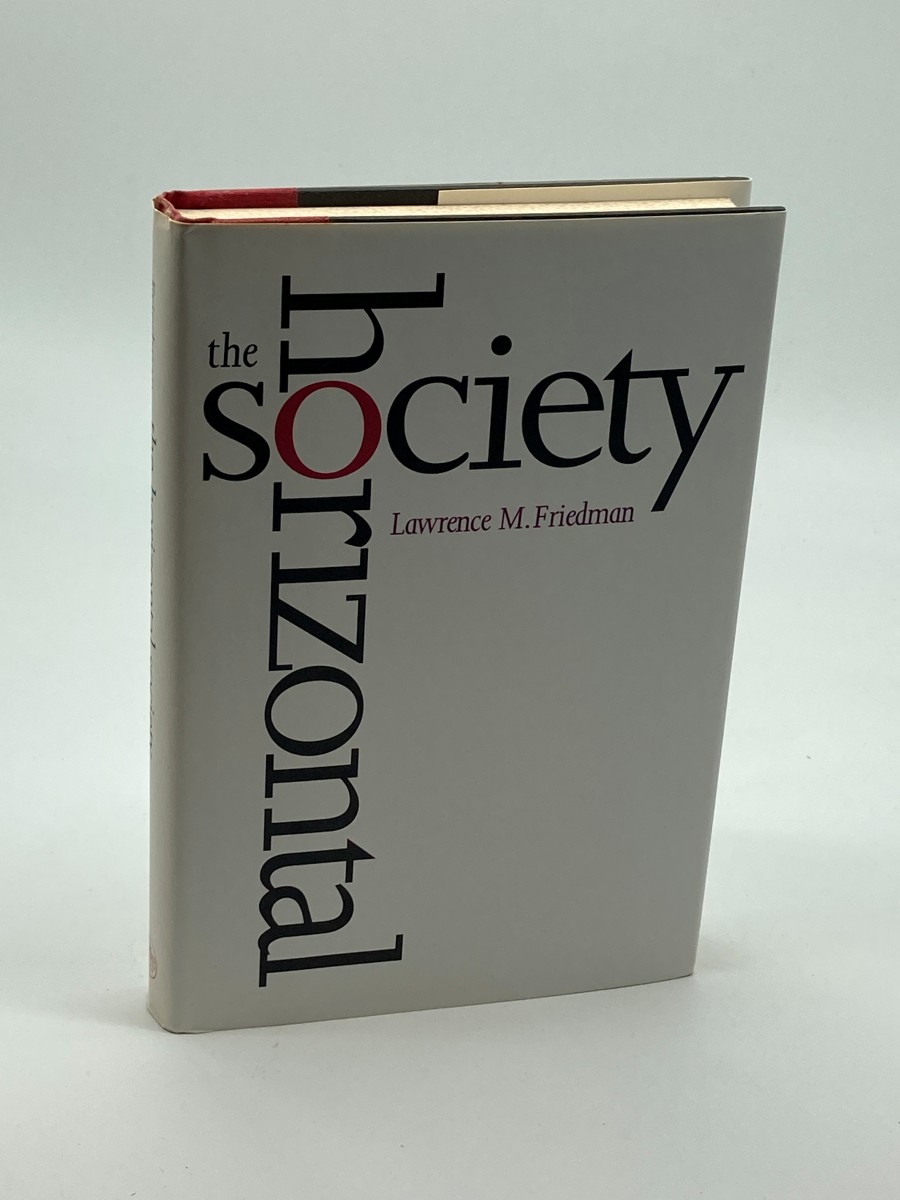 The Horizontal Society (First Printing)