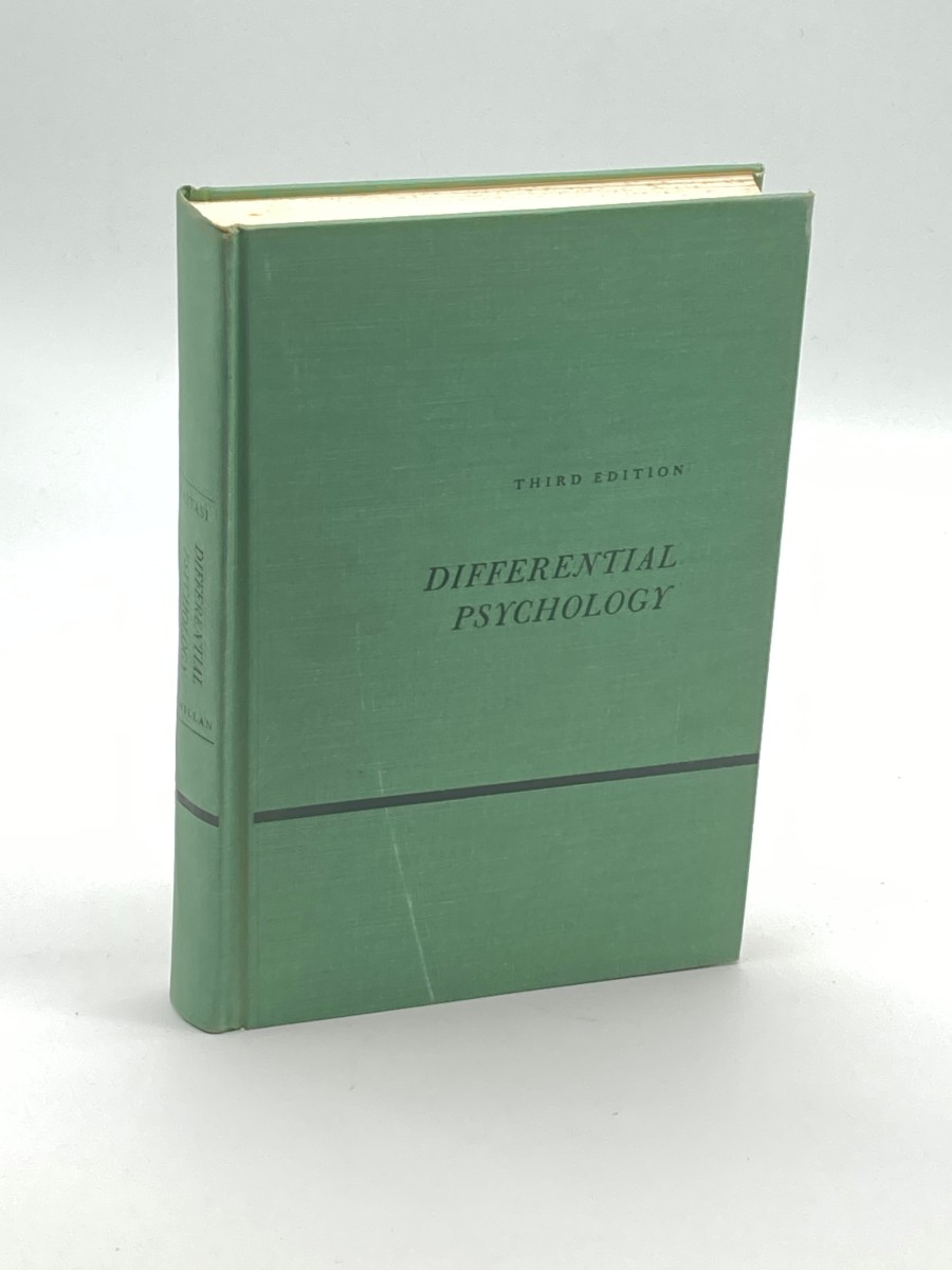 Differential Psychology Individual and Group Differences in Behavior