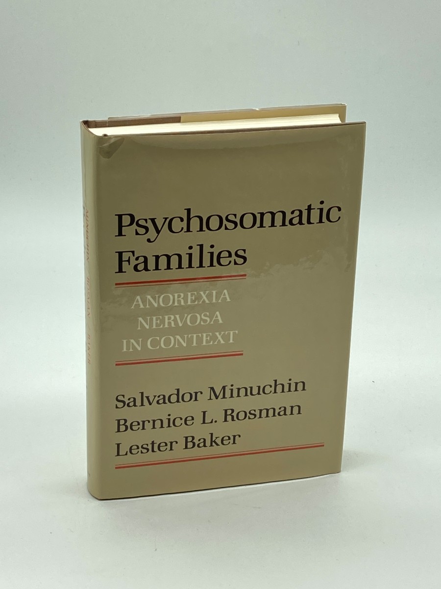 Psychosomatic Families Anorexia Nervosa in Context