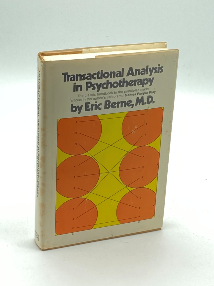 Transactional Analysis in Psychotherapy A Systematic Individual and Social Psychiatry