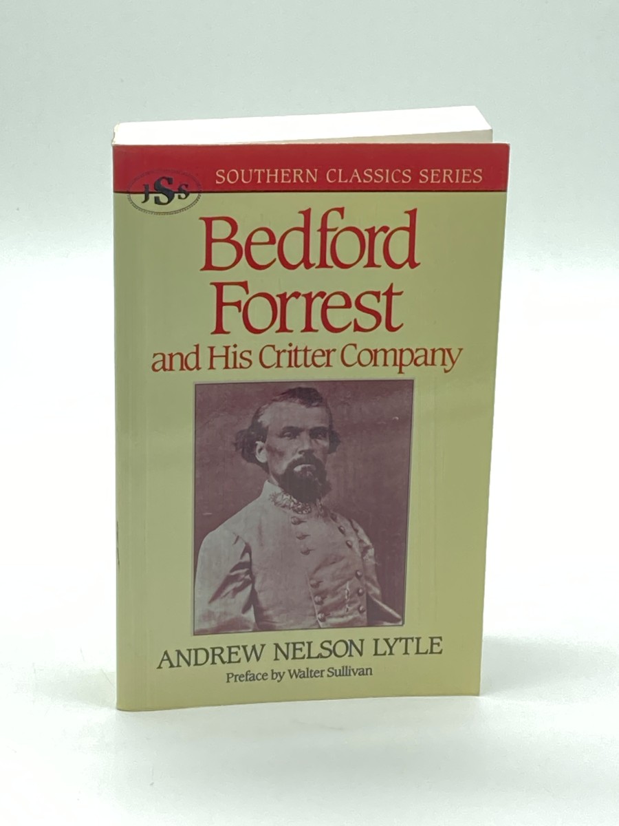 Bedford Forrest And His Critter Company