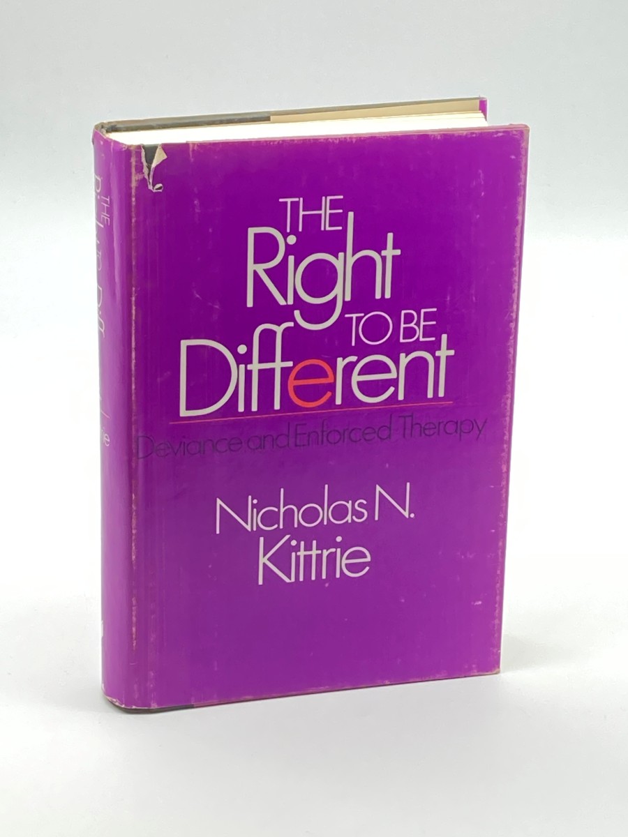 The Right to be Different Deviance and Enforced Therapy