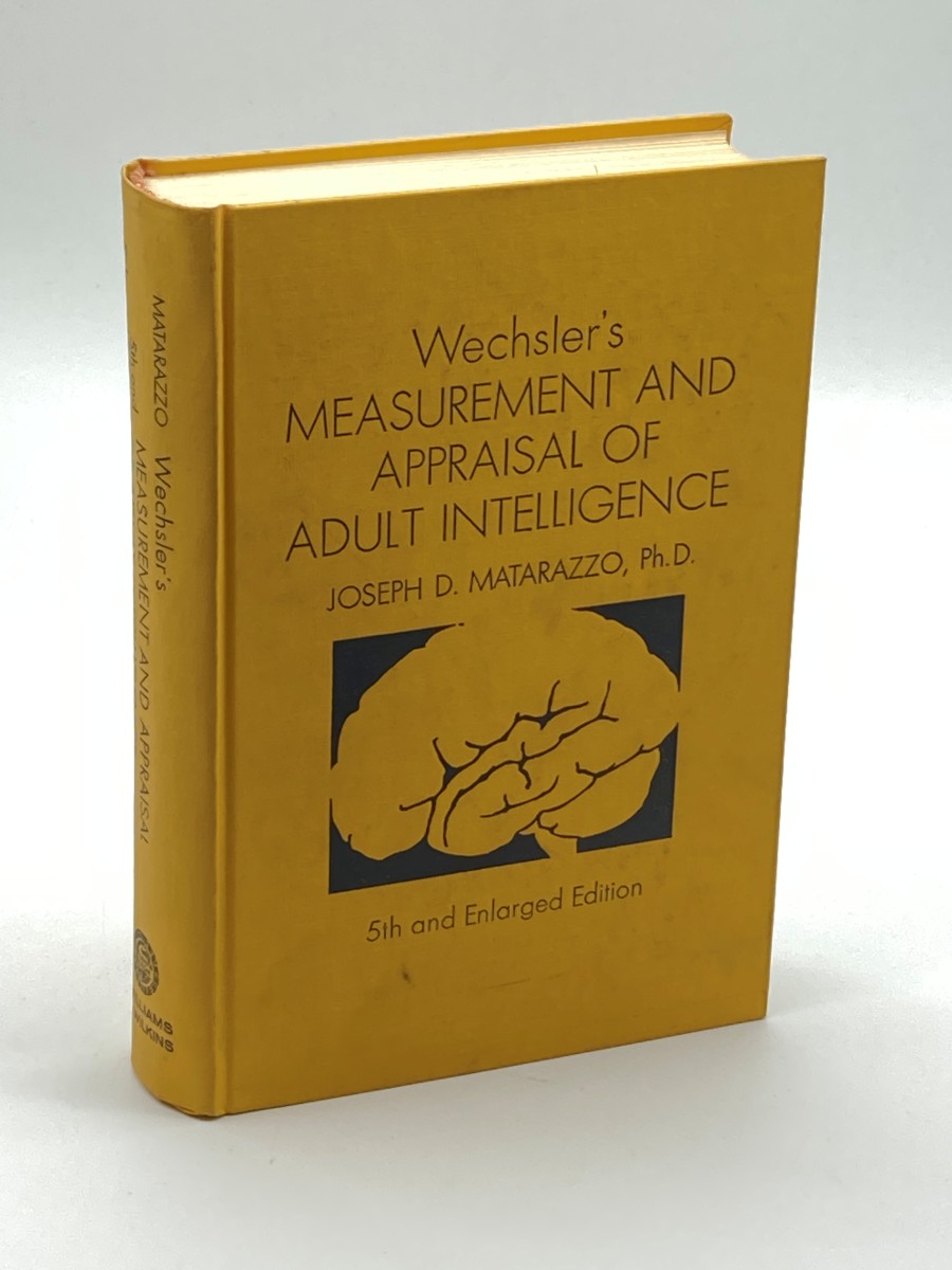 Wechsler's Measurement and Appraisal of Adult Intelligence