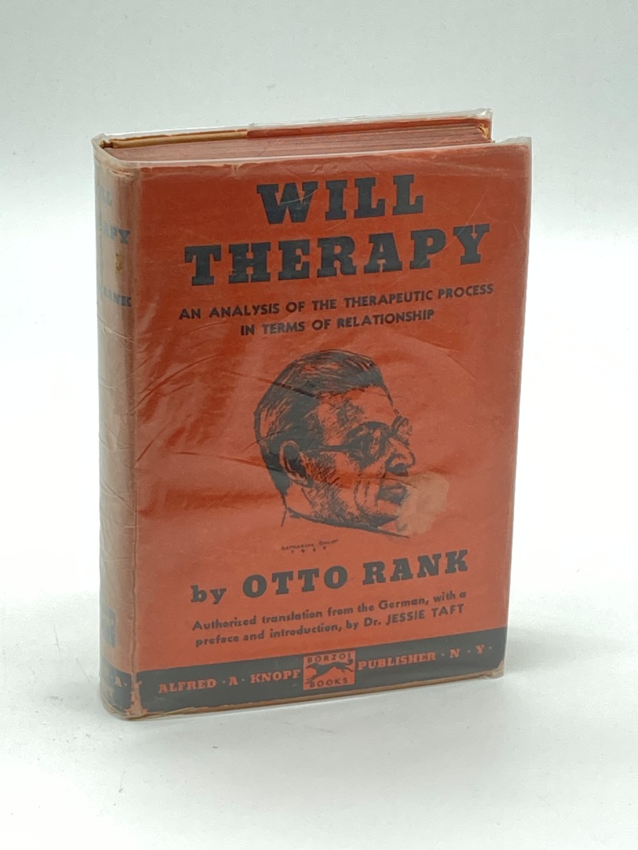 Will Therapy An Analysis of the Therapeutic Process in Terms of Relationships