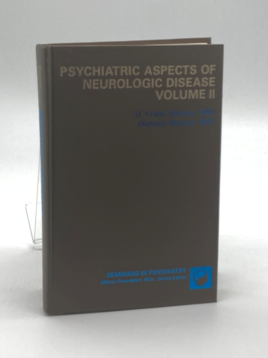 Psychiatric Aspects of Neurologic Disease Volume II