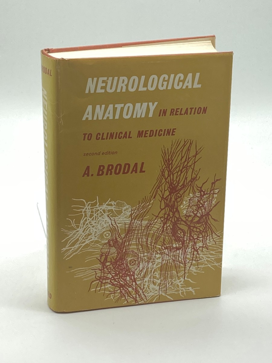 Neurological Anatomy In Relation to Clinical Medicine