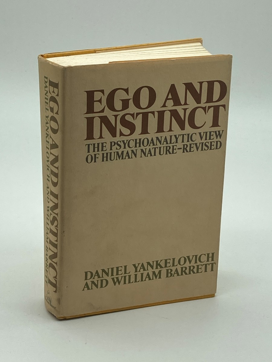 Image for Ego and Instinct The Psychoanalytic View of Human Nature - Revised Ego and Instinct The Psychoanalytic View of Human Nature - Revised