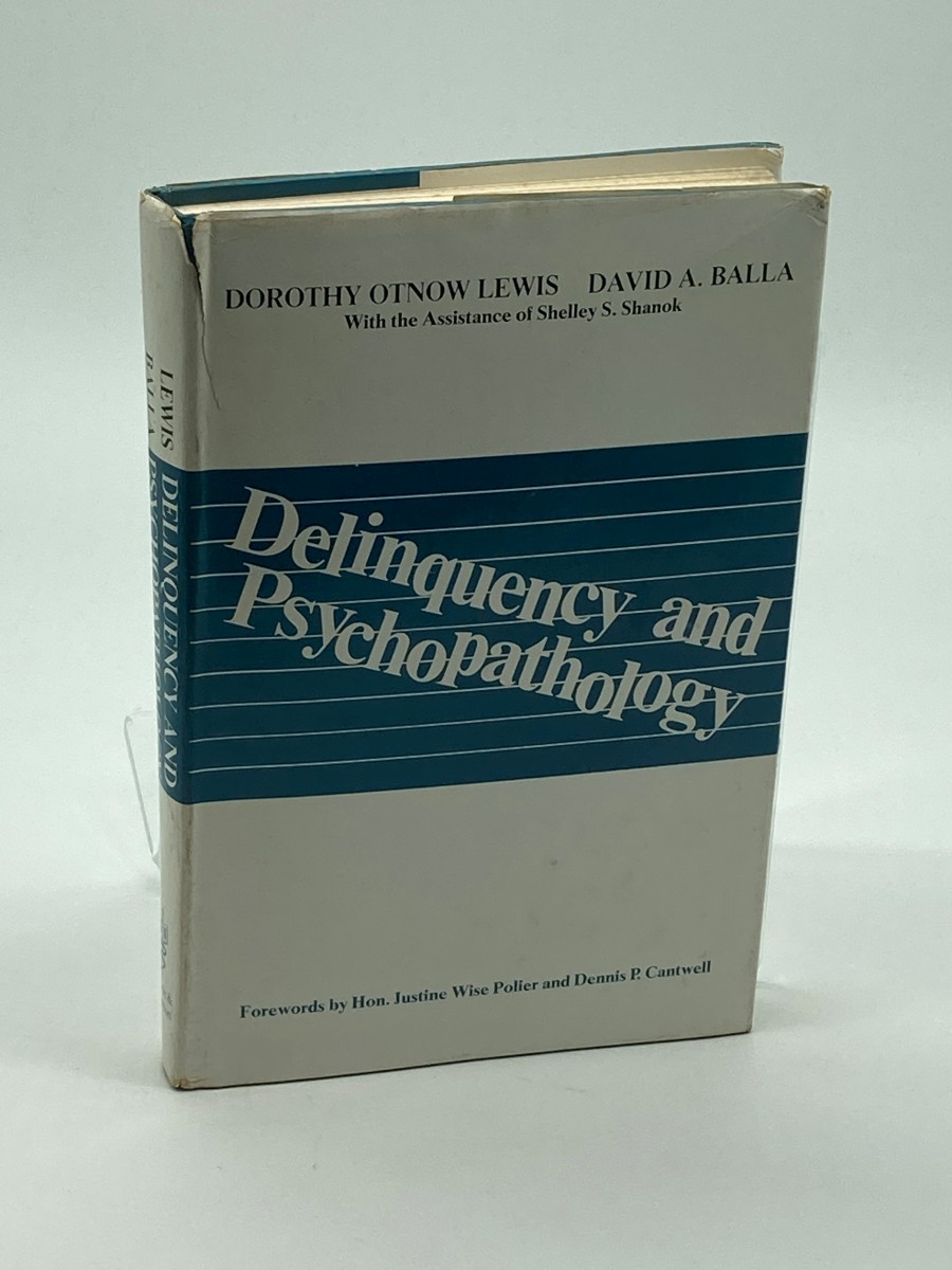 Image for Delinquency and Psychopathology Delinquency and Psychopathology