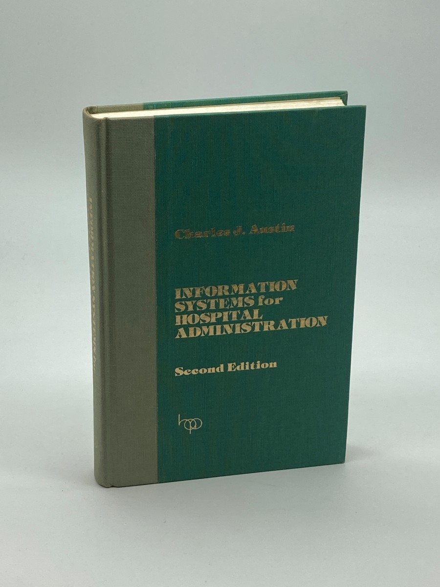 Information Systems for Hospital Administration