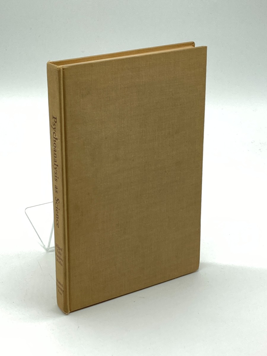 Image for Psychoanalysis As Science The Hixon Lectures on the Scientific Status of Psychoanalysis Psychoanalysis As Science The Hixon Lectures on the Scientific Status of Psychoanalysis