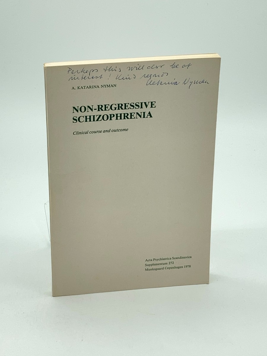 Image for Non-Regressive Schizophrenia Clinical Course and Outcome Non-Regressive Schizophrenia Clinical Course and Outcome