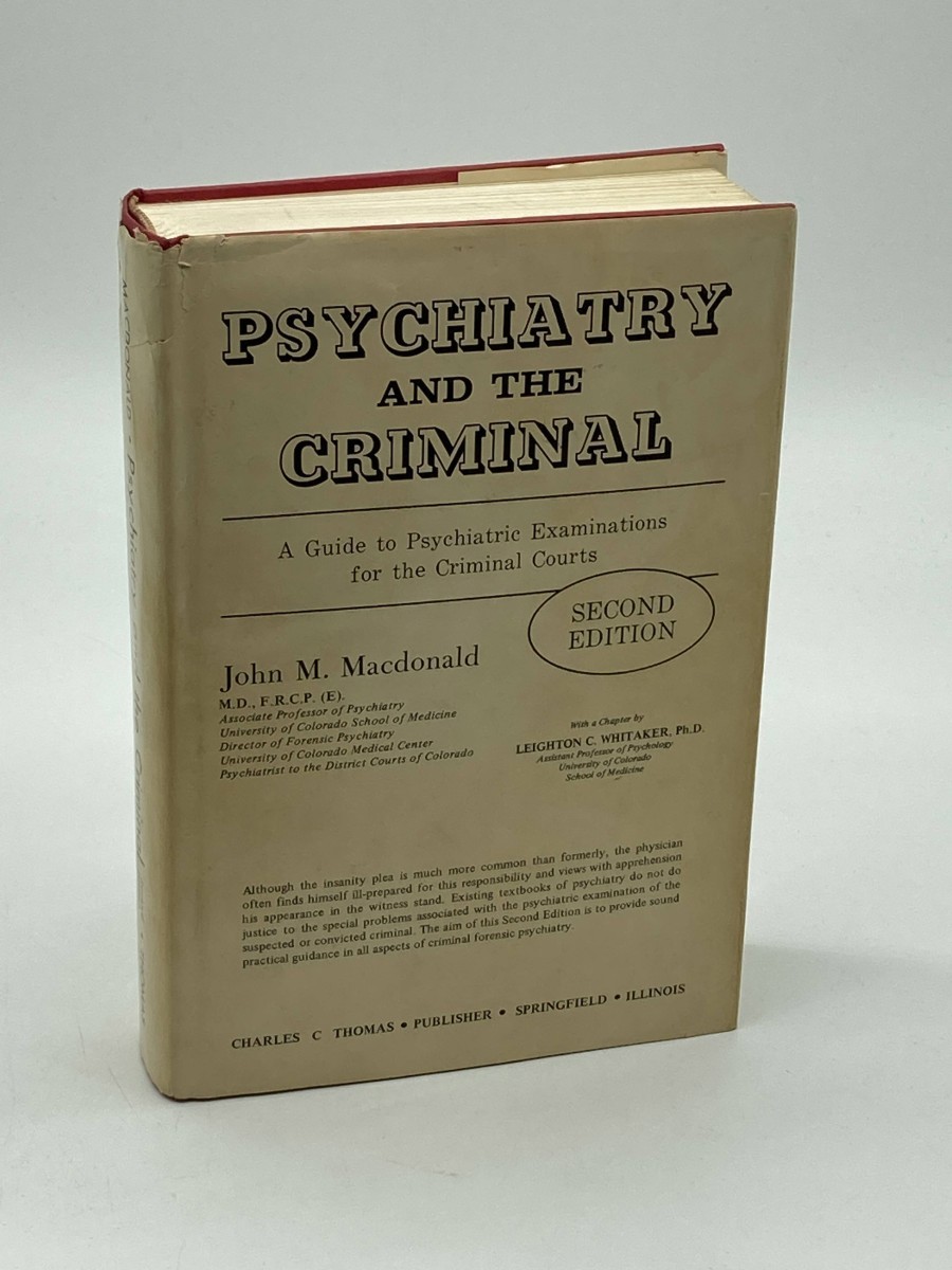 Image for Psychiatry and the Criminal A Guide to Psychiatric Examinations for the Criminal Courts Psychiatry and the Criminal A Guide to Psychiatric Examinations for the Criminal Courts